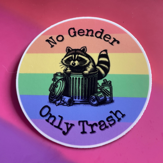 "No Gender Only Trash" Rainbow Raccoon Sticker